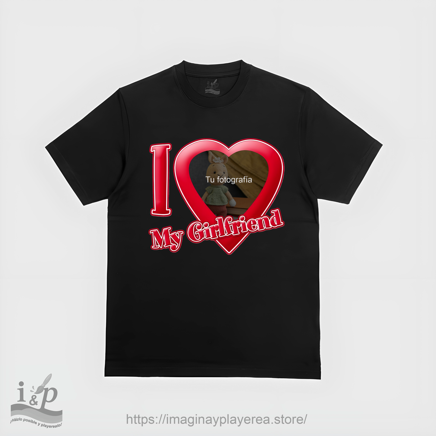 I love my girlfriend | Diseño por la parte de enfrente